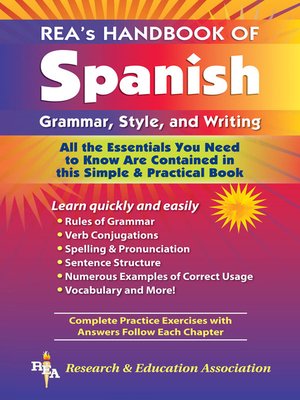 cover image of REA's Handbook of Spanish Grammar, Style and Writing